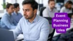 Event Planning Business Idea